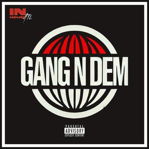 Gang n Dem