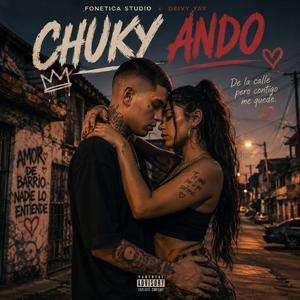 Chuky Ando (feat. Deivy El Sicario)