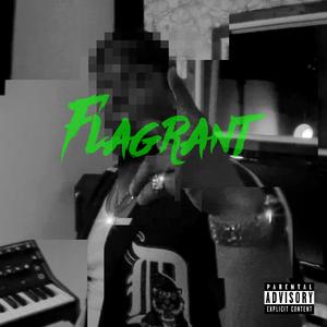 Flagrant