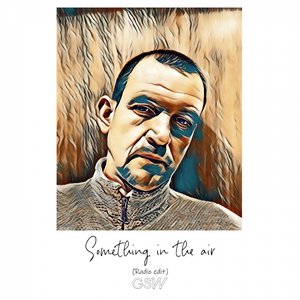 Something in the Air (Radio Edit)