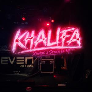 Khalifa (feat. Senen la M)