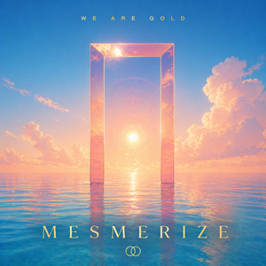 Mesmerize