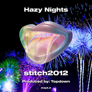 Hazy Nights