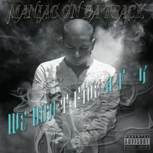 We Don't Give A ****