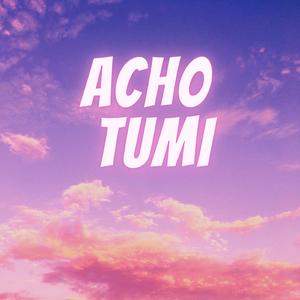Acho Tumi