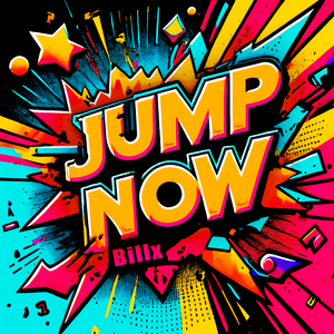 Jump now