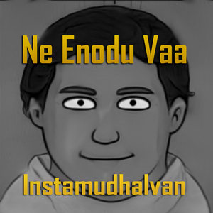 Ne Yenodu Vaa