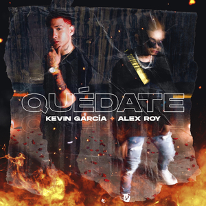 Quédate