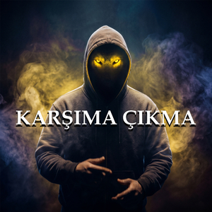 KARŞIMA ÇIKMA