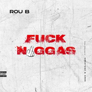 **** Niggas (feat. Kbeatzzz)