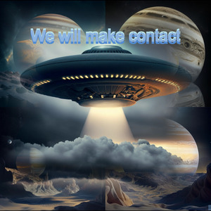 We Will Make Contact