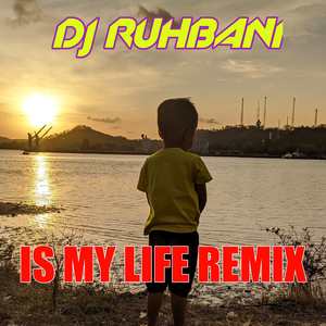 IS MY LIFE REMIX MERES
