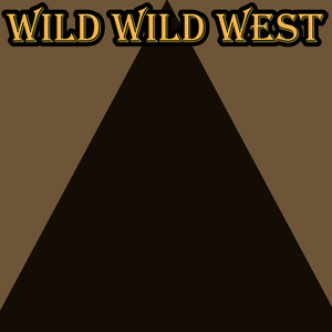 Wild Wild West