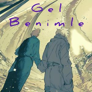 Gel Benimle