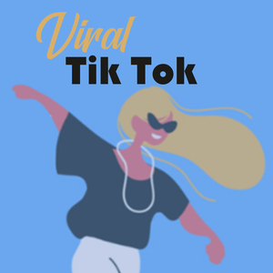 Viral Tik Tok