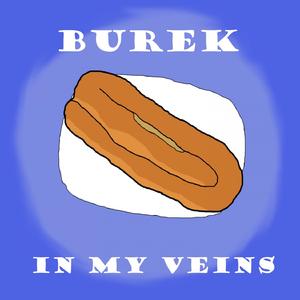 Burek In My Veins (feat. DJ CroJay)