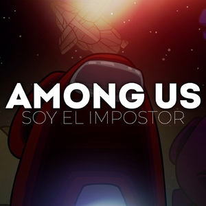 Among US: Soy El Impostor
