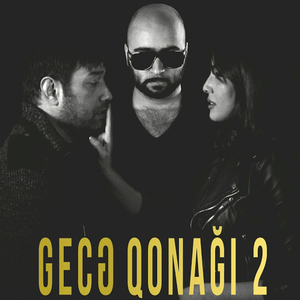 Gece Qonagi 2