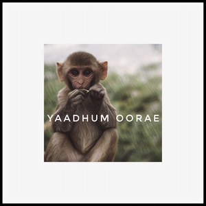 Yaadhum Oorae