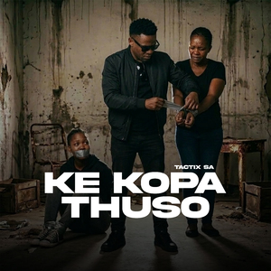 Ke Kopa Thuso