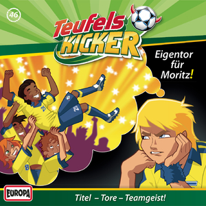 46 - Eigentor für Moritz! (Teil 07)
