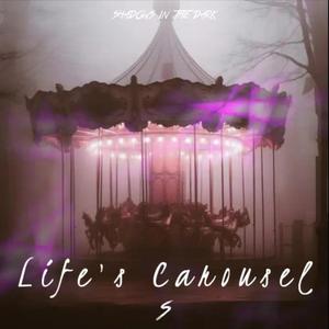 Life's Carousel