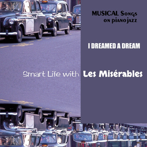 アイ・ドリームド・ア・ドリーム(レ・ミゼラブル)