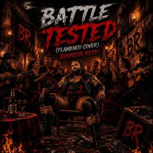 Battle Tested (Flamenco Fusión)