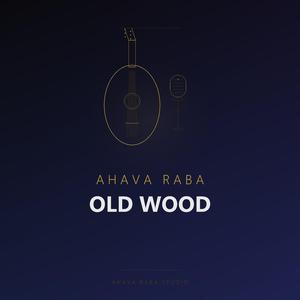 Old Wood