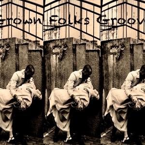 Grown Folks Groove (feat. YK5 Da Flomeleon)