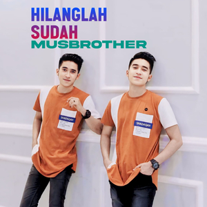 Hilang Lah Sudah