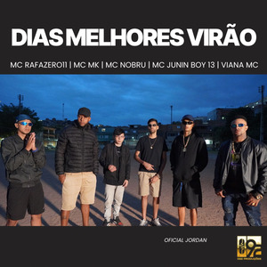 Dias Melhores Virão