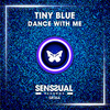 Tiny Blue - Dance With Me (Radio Edit)