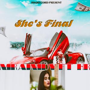 She's Final (Antim) (feat. HR & chahak Sagar)