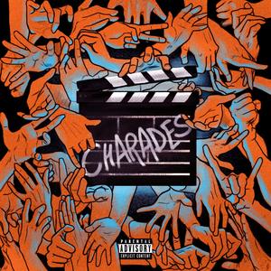 Charades (feat. Chatty-K, St. Grey & Coco Tekel)