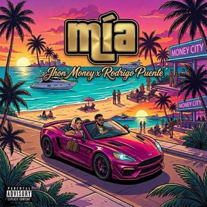 Mía (feat. Rodrigo Puente)