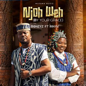 Njoh Weh (By Your Grace)