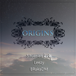 Origins（Prod By Situasian）