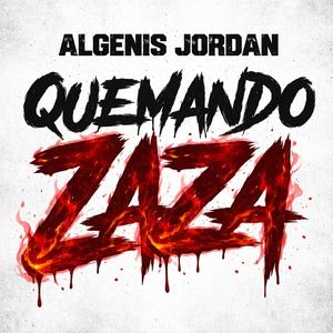 QUEMANDO ZAZA