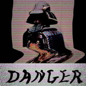 DANGER
