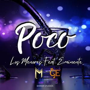 Poco (feat. Eminente)