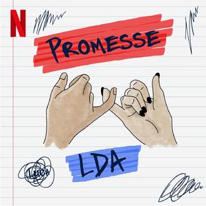 Promesse (from the original Netflix series"DI4RI")