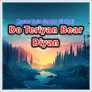 Do Teriyan Bear Diyan