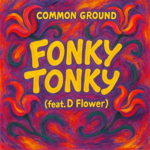 FONKYTONKY (feat. D Flower)