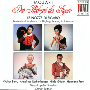 Le Nozze di Figaro K. 492: Act III Scene 5: Sextet: Lass mein liebes Kind dich nennen
