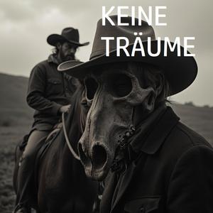 KEINE TRÄUME