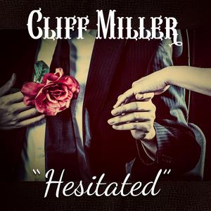 Hesitated