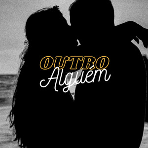 Outro Alguém