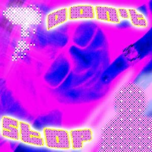 Don't Stop (feat. Lil JJ)