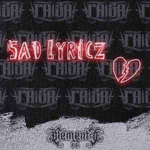 Sad Lyricz